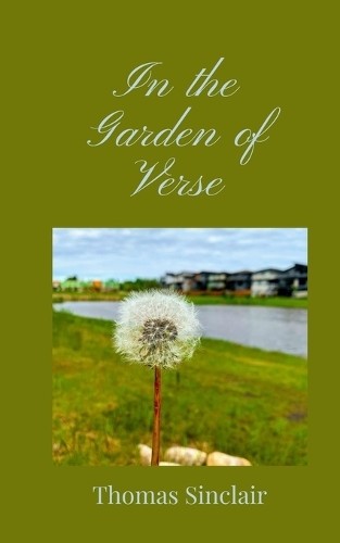 Томас Синклер в саду поэзии (в мягкой обложке) (ИМПОРТ из Великобритании)