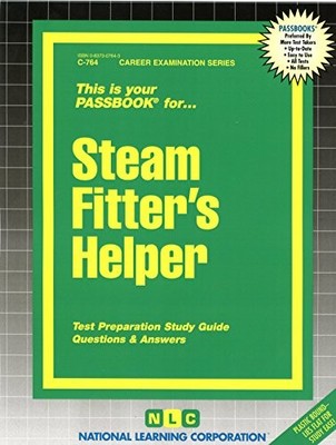 STEAM FITTER'S HELPER(PASSBOOKS) (CAREER EXAMINATION By Jack Rudman *BRAND NEW*