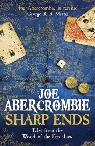 Joe Abercrombie Sharp Ends (Tascabile) World of the First Law