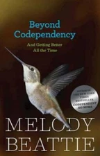 Beyond Codependency: And Getting Better All the Time - Paperback - VERY GOOD