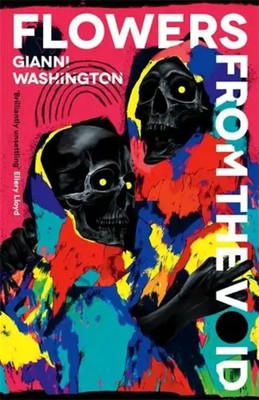 Gianni Washington | Flowers from the Void | Buch | Englisch (2024)