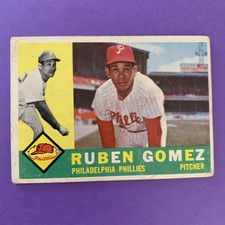 1960 Topps - Ruben Gomez #82 Philadelphia Phillies