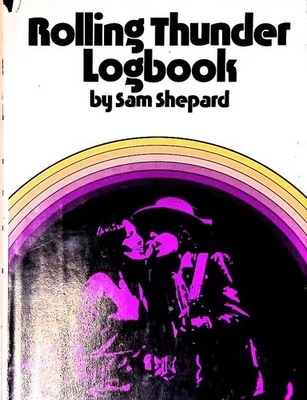 Rolling Thunder Logbook Shepard, Sam:
