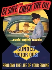 SUNOCO, Be Safe - Check the Oil NEW Sign 40" Tall Diecut USA STEEL XXL Size