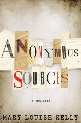 Anonymous Sources, USED-Good, Kelly, Mary Louise