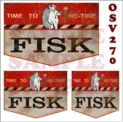 WEATHERED WATERSLIDE BUILDING SIGN DECALS FISK TIRE  O SCALE OSV270