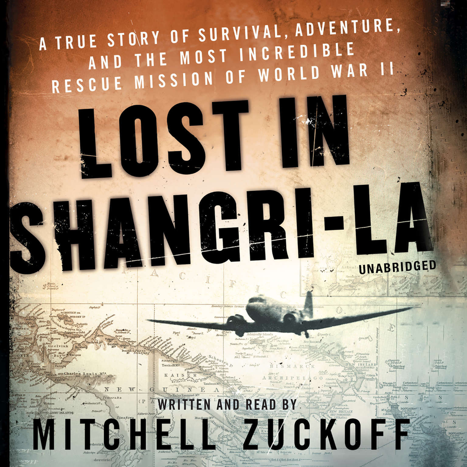 Lost in Shangri-La by Mitchell Zuckoff 2015 Unabridged CD 9781504653206