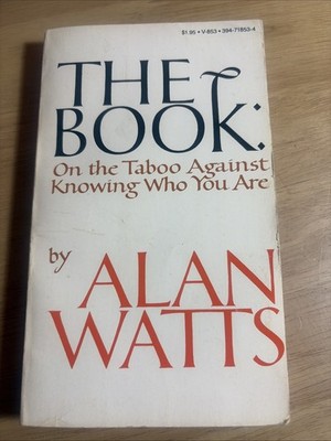 THE BOOK ON THE TABOO AGAINST KNOWING WHO YOU ARE 1st Print Alan W. Watts PB VG+