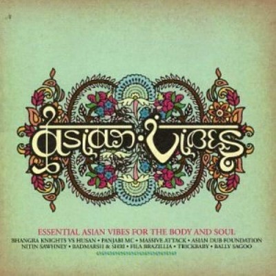 Asian Vibes Essential Asian Vibes for the Body  Soul CD