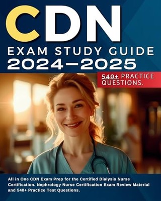 CDN Exam Study Guide 2024-2025: All in One CDN Exam Prep for the Certified Dial