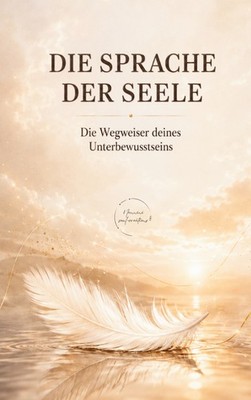 Die Sprache der Seele (Buch)
