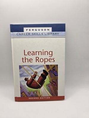Learning the Ropes by Sharon Naylor (2004, Hardcover)