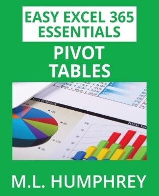 M L Humphrey Excel 365 Pivot Tables (Paperback) (UK IMPORT)