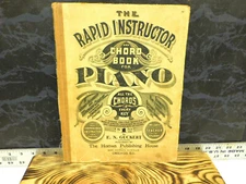The Rapid Instructor and Chord Book for PIANO 1903 Antique All The Chords In Key