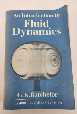Cambridge Mathematical Library: Introduction to Fluid Dynamics 1973 Paperback
