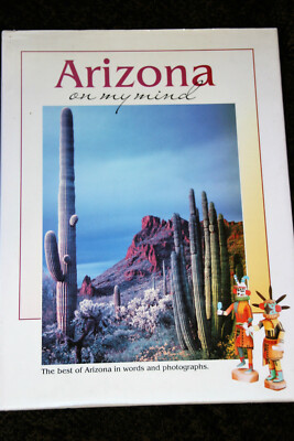 On My Mind: Arizona on My Mind by Falcon Press Staff, Globe Pequot Press Staff 