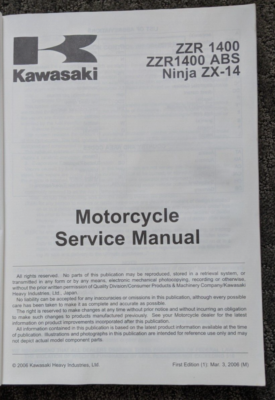 2006 KAWASAKI NINJA ZX-14 / ZZR 1400 ABS MOTORCYCLE SERVICE MANUAL