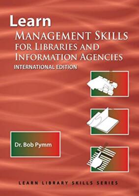 Learn Management Skills for Libraries and Information Agencies (International-,