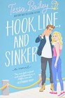 Hook, Line, and Sinker: A Novel: 2 (Bellinger Sisters, 2) - Bailey, Tessa