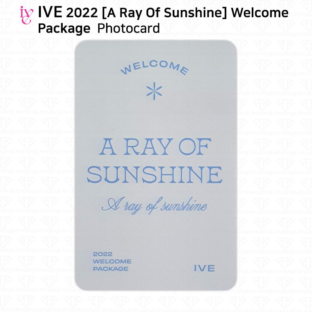 IVE シーグリ 2022 IVE A RAY OF SUNSHINE 2022 WELCOME PACKAGE - Kpop USA