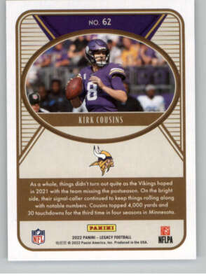 KIRK COUSINS 2022 Panini Legacy #62 NFL Vikings ID:37440 ID:37440