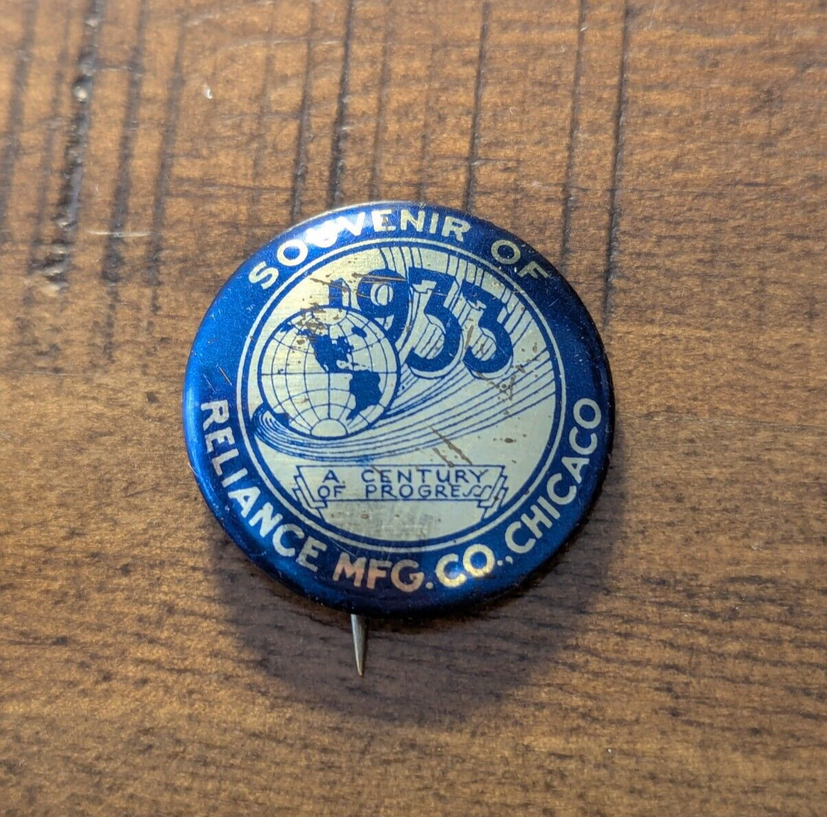 1933 Chicago World's Fair Reliance Mfg. Co. Century of Progress Pinback Button