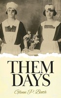 Glenn P. Booth | Them Days | Taschenbuch | Englisch (2022) | Tellwell Talent