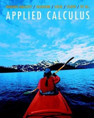 Applied Calculus - Paperback, by Hughes-Hallett Deborah; Lock Patti - Very Good