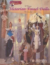 Annie Potter A Dozen Victorian Tassel Dolls in Crochet