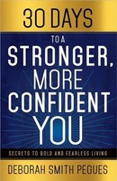 30 Days To A Stronger, More Confident You | Secrets To Bold And Fearless Living