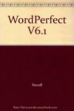 WordPerfect V6.1 Paperback Novell