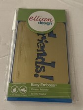 Ellison Design Easy Emboss Friends Sizzix Stu Kilgour Scrapbooking Craft