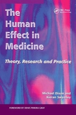 The Human Effect in Medicine by Michael Dixon - 9781138444256