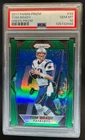 2017 Prizm Tom Brady Green #33 Patriots PSA 10