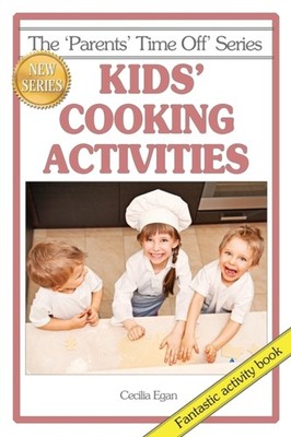 Egan - Kids' Cooking Activities - New paperback or softback - X555z