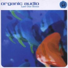 Last One Home von Organic Audio | CD | Zustand sehr gut