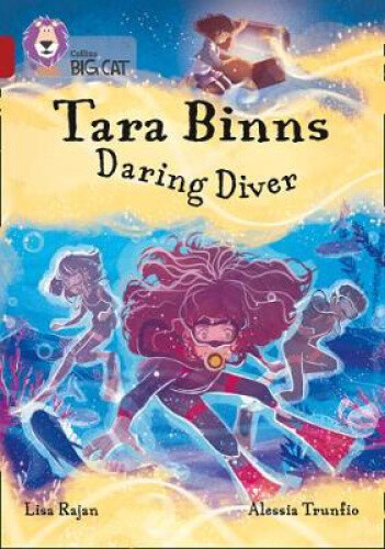 Thumbnail - Tara Binns: Daring Diver: Band 14/ruby (collins Big Cat) By Lisa Rajan