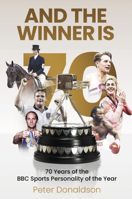 And the Winner is by Peter Donaldson (Hardback Book)