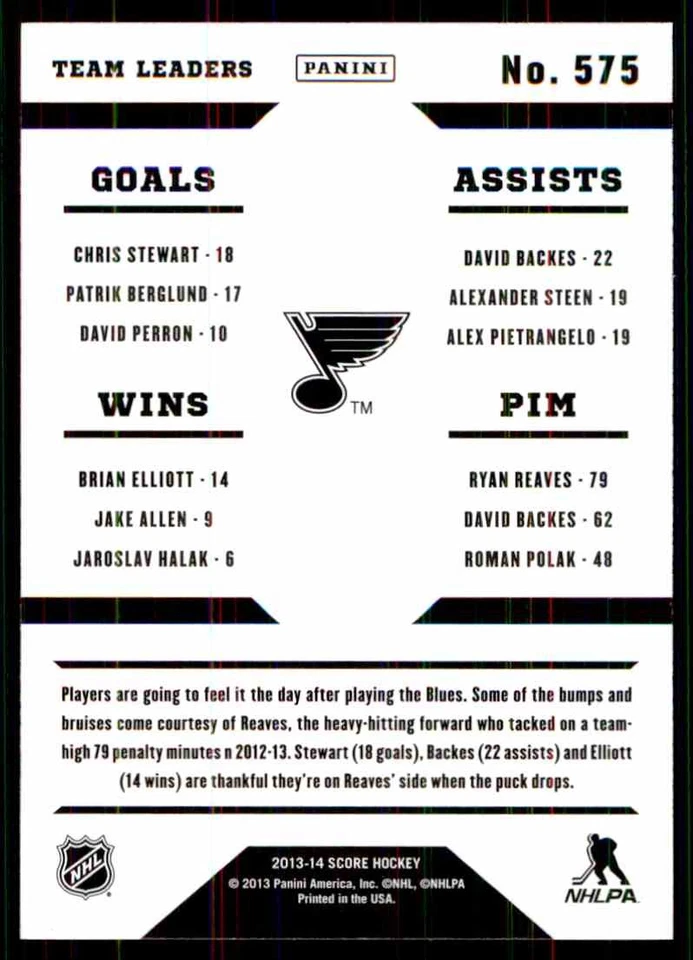 2013-14 Team Leaders Chris Stewart David Backes Brian Elliott Ryan Reaves #575 - Image 2 of 2