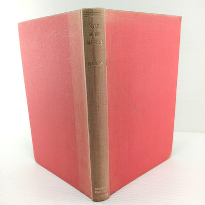 Salt Of The Marshes Bensusan 1949 1st Ed Nature Outdoors Topography History Book