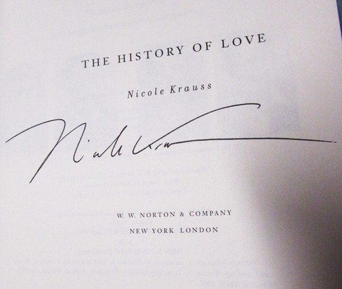 THE HISTORY OF LOVE by NICOLE KRAUSS--HC/DJ/1st/SIGNED - Picture 2 of 3