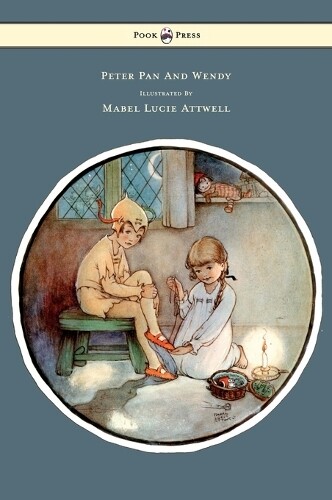 Thumbnail - J. M. Barrie Peter Pan And Wendy Illustrated By Mabel Lucie (gebundene