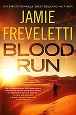 Blood Run Paperback Jamie Freveletti