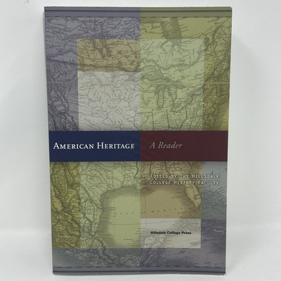 American Heritage: A Reader, Hillsdale College Press