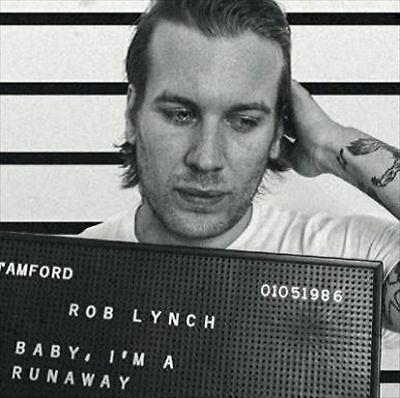 Baby, I'm a Runaway by Rob Lynch (CD, 2016)