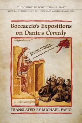 Boccaccio's Expositions on Dante's Comedy (Lorenzo Da Ponte Italian Library) by