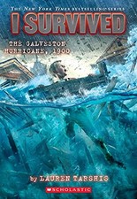 I Survived the Galveston Hurricane, 1900 (I Survived #21) (21) by Tarshis, Laur