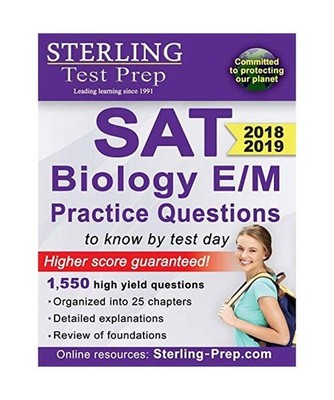 Sterling Test Prep SAT Biology E/M Practice Questions: High Yield SAT Biology E/
