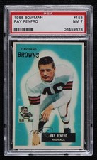 1955 Bowman Ray Renfro #153 PSA 7 16ez