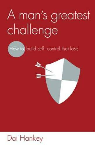 A man's greatest challenge - Paperback By Dai Hankey - GOOD